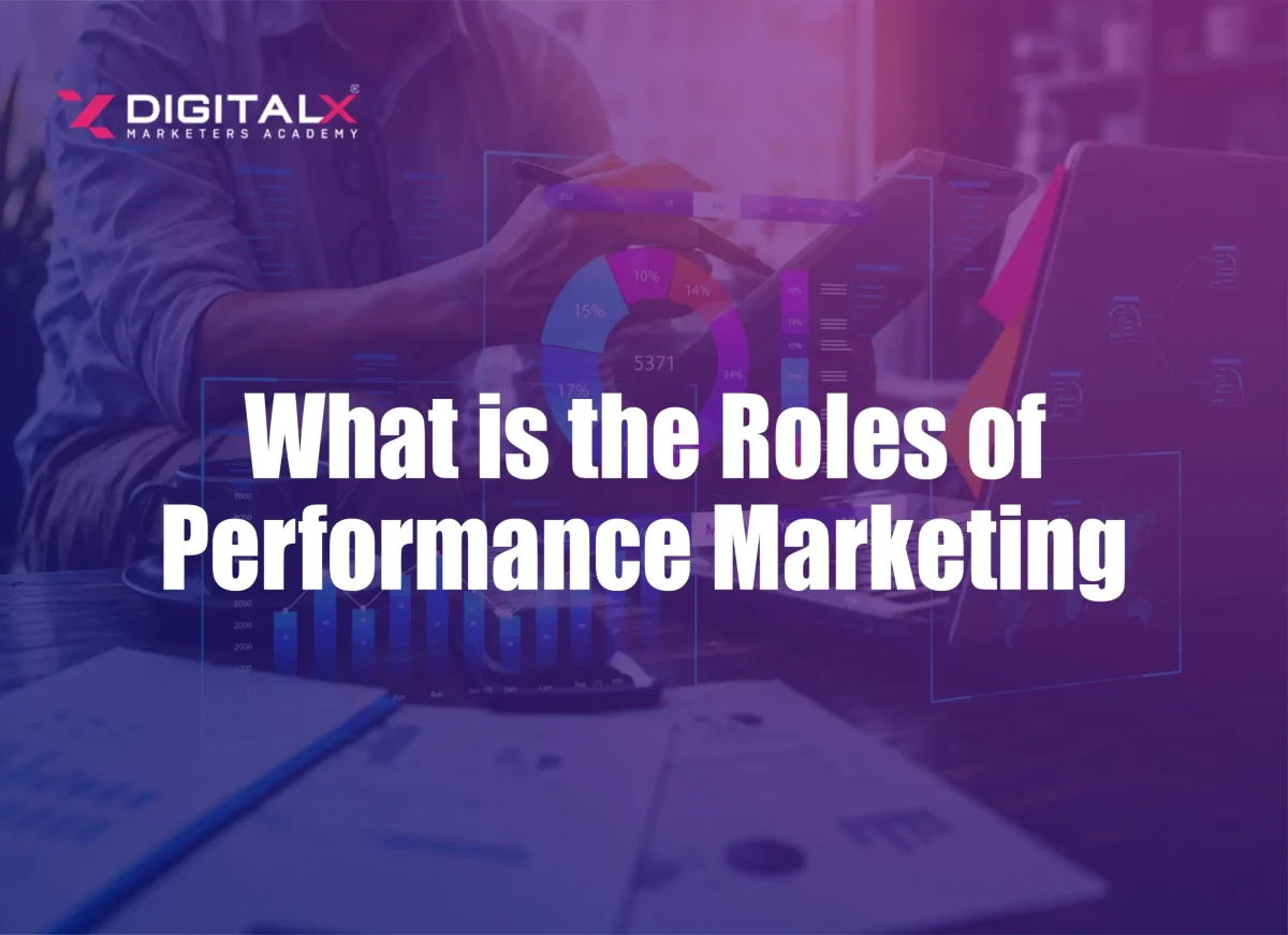 Role of Performance Marketing